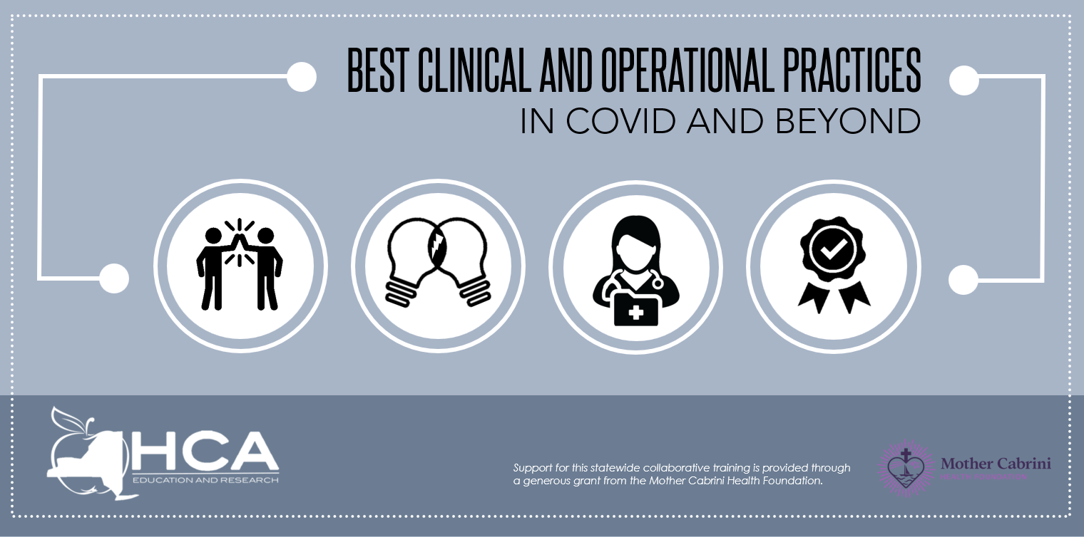 Best Clinical and Operational Practices in COVID-19 and Beyond